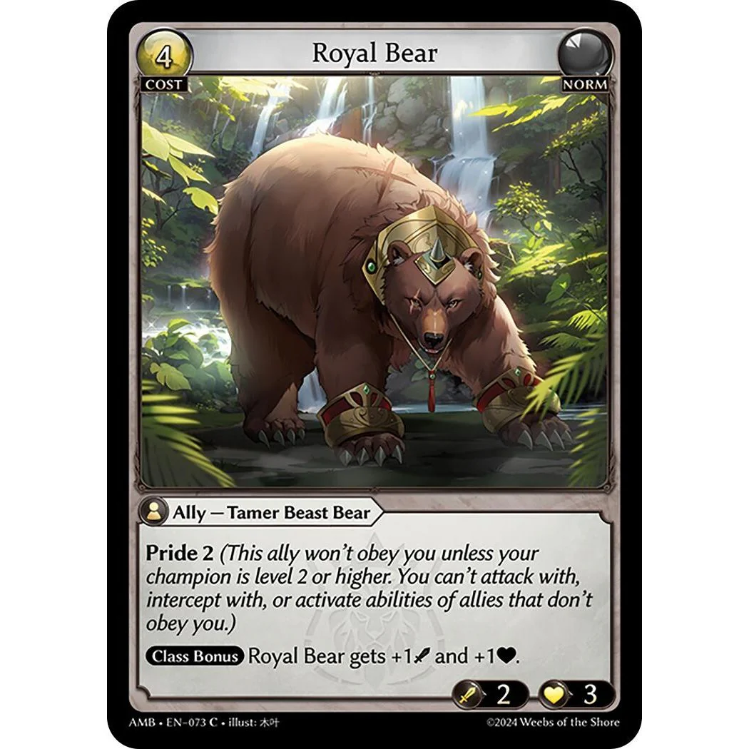 Royal Bear (073) (Mortal Ambition)