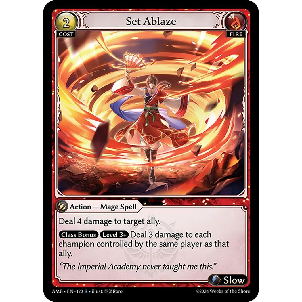 Set Ablaze (120) (Mortal Ambition)